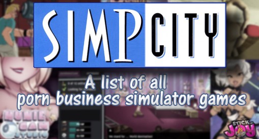 List of all porn business simulator video games